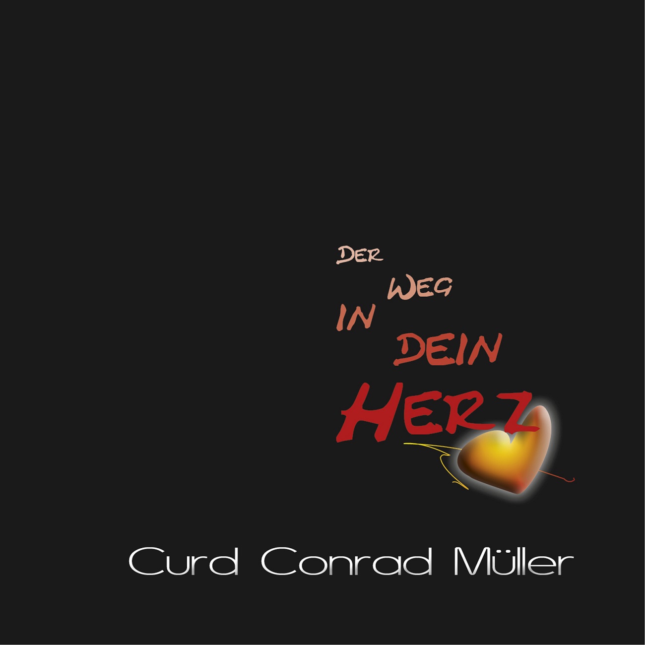 Curd Conrad Mller - Der Weg in Dein Herz - Cover.jpg